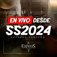 Express Norteño - En Vivo Desde SS2024