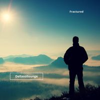 Dellasollounge - Fractured