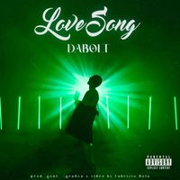 DaBolt - Love Song (Explicit)