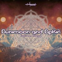 Ovnimoon, Dekiñ - Focus In Trance