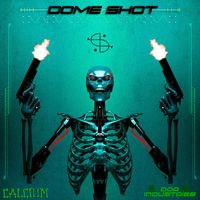 Calcium - Dome Shot (Explicit)