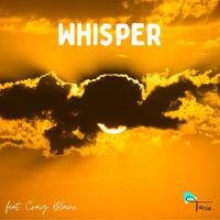 Tavia - Whisper (feat. Craig Blaine)