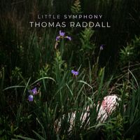 Little Symphony - Thomas Raddall