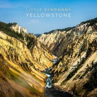 Little Symphony - Yellowstone