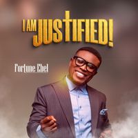 Fortune Ebel - I Am Justified
