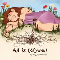 Moody Mammals - All Is (S)well (Explicit)