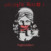 Nightstalker - Vampire Town 1 (Explicit)
