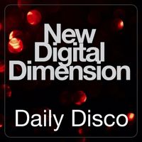 Daily Disco - New Digital Dimension