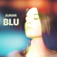 Aurora - Blu
