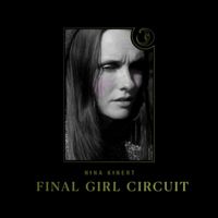 Nina Kinert - Final Girl Circuit