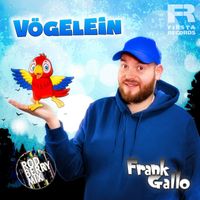 Frank Gallo - Vögelein (Rod Berry Mix)
