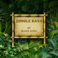 Black Wolf - Jungle Bass