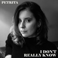Petrita - i don't really know