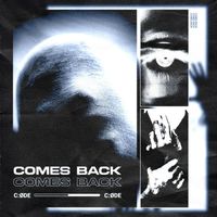 C:ØDE - Comes Back