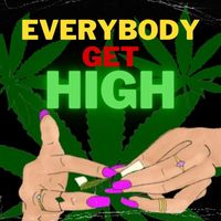 Gangsta - Everybody Get High