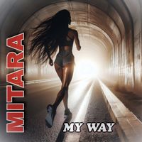 Mitara - My Way (Radiocut)