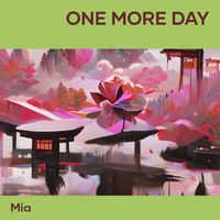 MIA - One More Day
