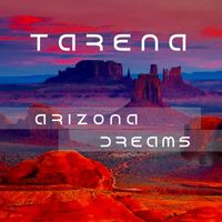 Dennis O'Neill - Arizona Dreams