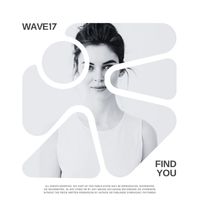 WAVE17 - FIND YOU (TikTok Remix)