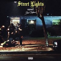 Coyote - Street Lights (feat. Bino Rideaux) (Explicit)