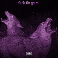 Coyote - Fuck The Yotes (Explicit)