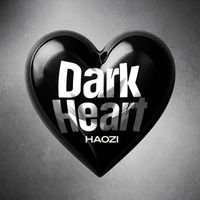 Haozi - Dark Heart