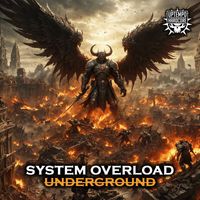 System Overload - Underground (Explicit)