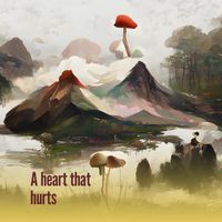 Licia - A Heart That Hurts