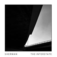 Sherman - The Interstate