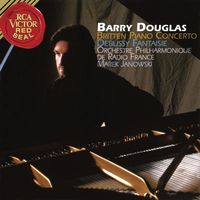 Barry Douglas - Britten: Piano Concerto & Debussy: Fantaisie