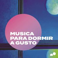 Various Artists - Música Para Dormir A Gusto