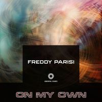 Freddy Parisi - On My Own