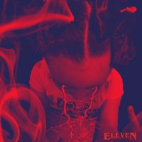 Eleven - 40 (Explicit)