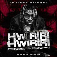 Dobba Don - Hwiriri Hwiriri