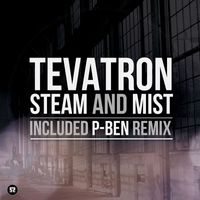 Tevatron - Steam and Mist