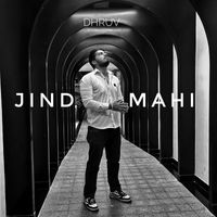 Dhruv - Jind Mahi