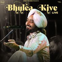 Satinder Sartaaj - Bhulliye Kive'n (Live)