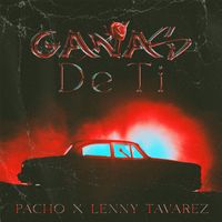 Pacho El Antifeka - Ganas De Ti (Explicit)