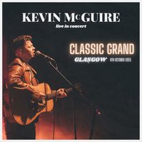 Kevin McGuire - Live at Classic Grand