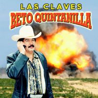 Beto Quintanilla - Las Claves