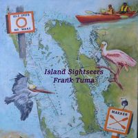 Frank Tuma - Island Sightseers