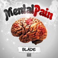 Blade - Mental Pain