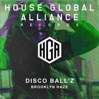 Disco Ball'z - Brooklyn Haze