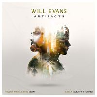 Will Evans - Artifacts