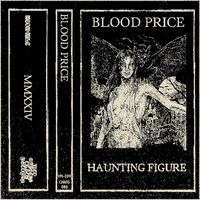 Haunting Figure - Blood Price