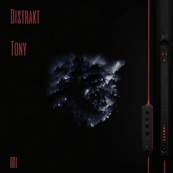 Distrakt - Tony