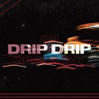 QB - DRIP DRIP (Explicit)