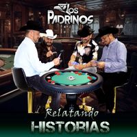 Los Padrinos - Relatando Historias