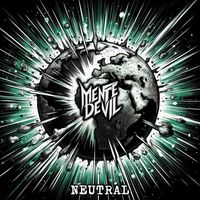 Mente Devil - Neutral (Explicit)