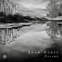Adam Hurst - Talamh